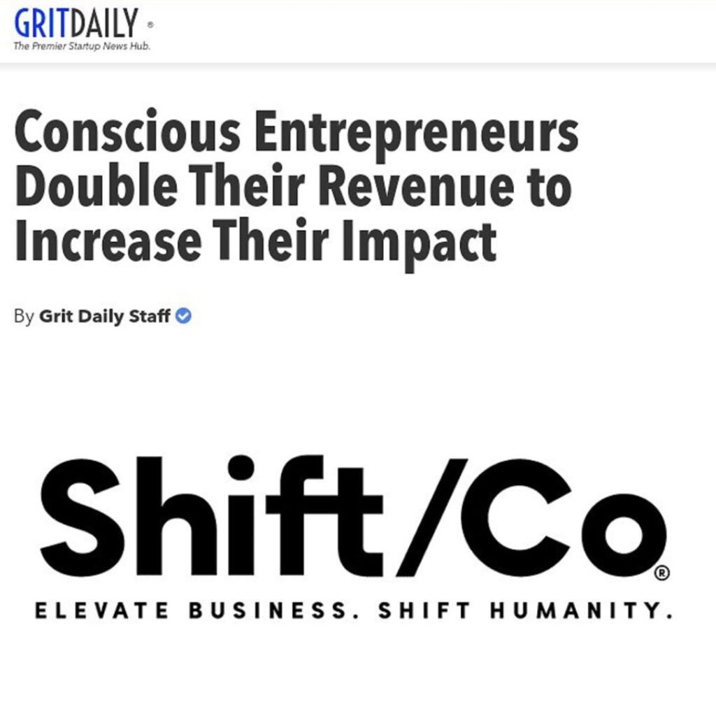 Grit Daily News with Shift/Co