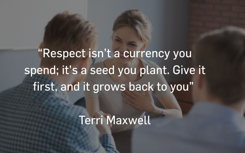 Quote on respect by Terri Maxwell