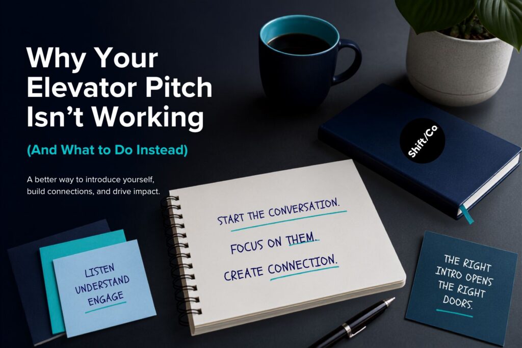 How to introduce yourself at a networking event — Shift/Co guide to ditching the elevator pitch and building real connections